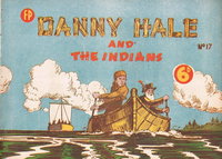 Danny Hale and the Indians (Feature Productions, 1949 series)  #17 ([September 1950?])