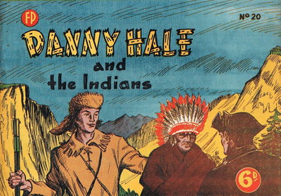 Danny Hale and the Indians  #20 ([December 1950?])