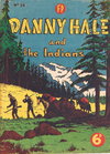 Danny Hale and the Indians  #26 ([June 1951?])