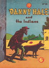 Danny Hale and the Indians  #29 ([September 1951?])