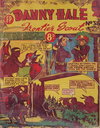 Danny Hale Frontier Scout  #38 ([June 1952?])