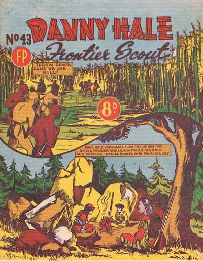 Danny Hale Frontier Scout  #43 ([November 1952?])