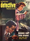 Invincible Detective Magazine (Invincible, 1949 series) #66 — Blood on the Stars [December 1954?]