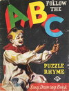 Follow the ABC Puzzle Rhyme  #A190 ([1945?])