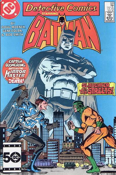 Detective Comics (DC, 1937 series) #555 October 1985