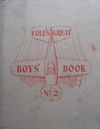 Cole's Great Boys' Book (E. W. Cole, 1945? series) #2 ([1948?])