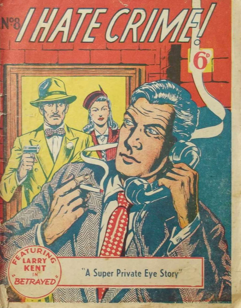 I Hate Crime! (Times, 1954? series) #8 ([September 1954?])