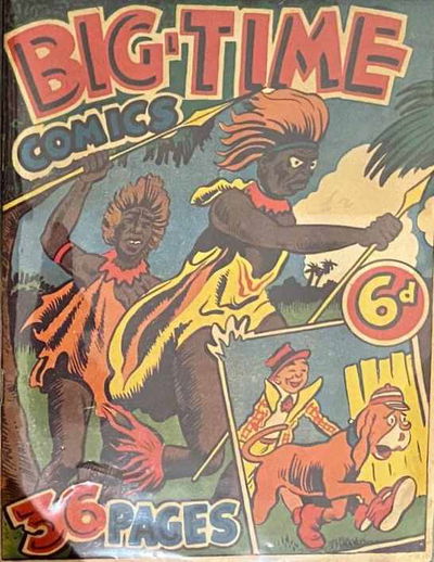 Big-Time Comcis (NZ Publisher, 1945?)  ([1945?])