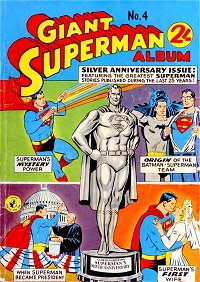 Giant Superman Album (Colour Comics, 1961 series) #4 — Silver Anniversary Issue
