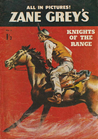 Zane Grey (Red Circle, 1960? series) #6 — Knights of the Range ([March 1962?])