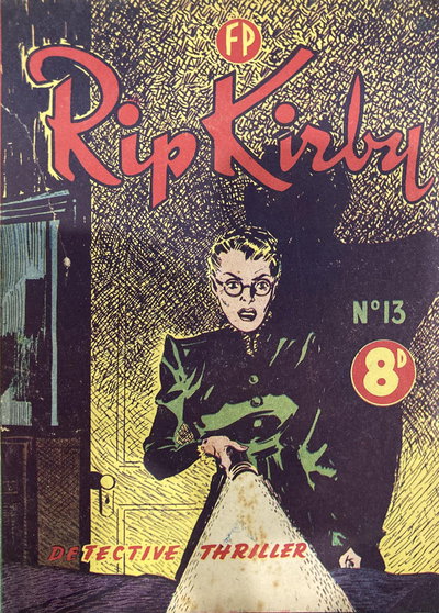 Rip Kirby Detective Thriller  #13 ([September 1951?])