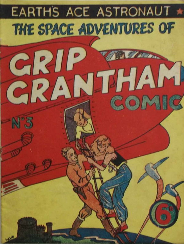 The Space Adventures of Grip Grantham Comic (Unknown, 1945? series) #3 ([November 1945?])