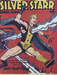 Silver Starr Super Comic (Times, 1950 series)  #4 ([April 1950?])