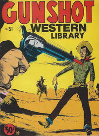 Gunshot Western Library  #31 ([September 1973?])
