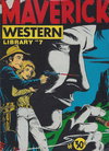 Maverick Western Library  #7 ([December 1973?])