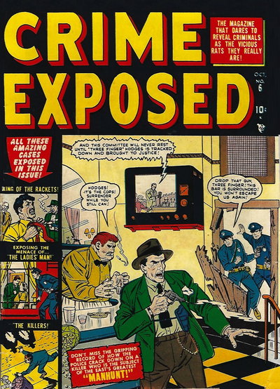 Crime Exposed  #6 (October 1951)