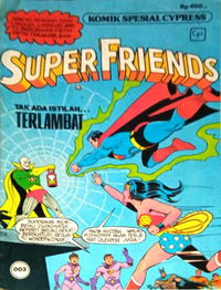 Komik Spesial Cypress (Cypress, 1975? series) #3 — Super Friends [January 1979?]