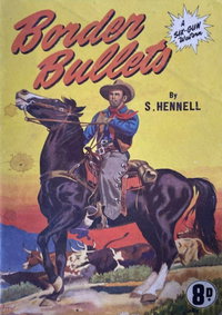Border Bullets [nn] ([1950?])