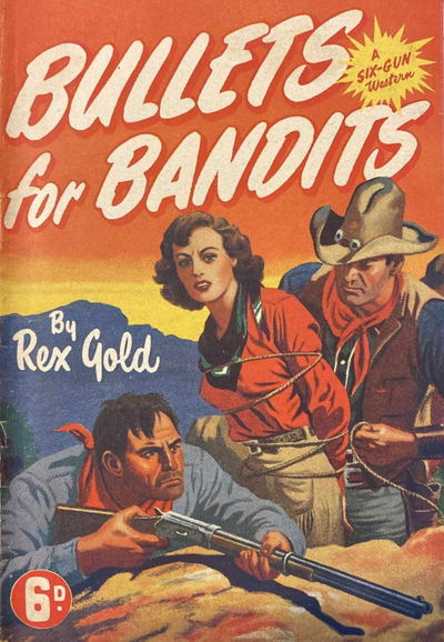 Bullets for Bandits (Calvert, 1950?)  ([1950?])