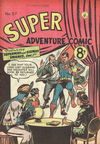 Super Adventure Comic (Colour Comics, 1950 series) #57 [March 1955]