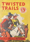 Twisted Trails [nn] ([1945?])