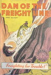 Dan of the Freight Line [nn] ([1945?])