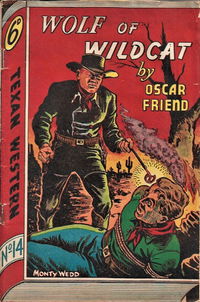 Texan Western (Whitman Press, 1948? series) #14 — Wolf of Wildcat [May 1949?]