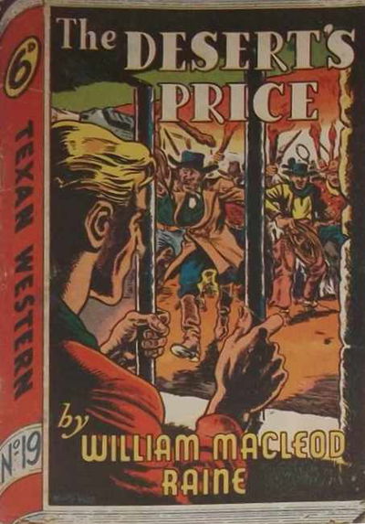 Texan Western (Whitman Press, 1948? series) #19 — The Desert's Price [October 1949?]