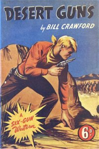 Desert Guns (Calvert, 1950?)  ([1950?]) —Desert Guns