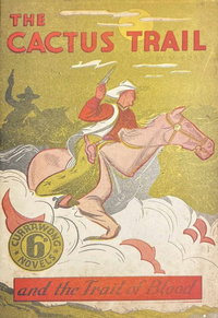 The Cactus Trail [nn] ([1945?])