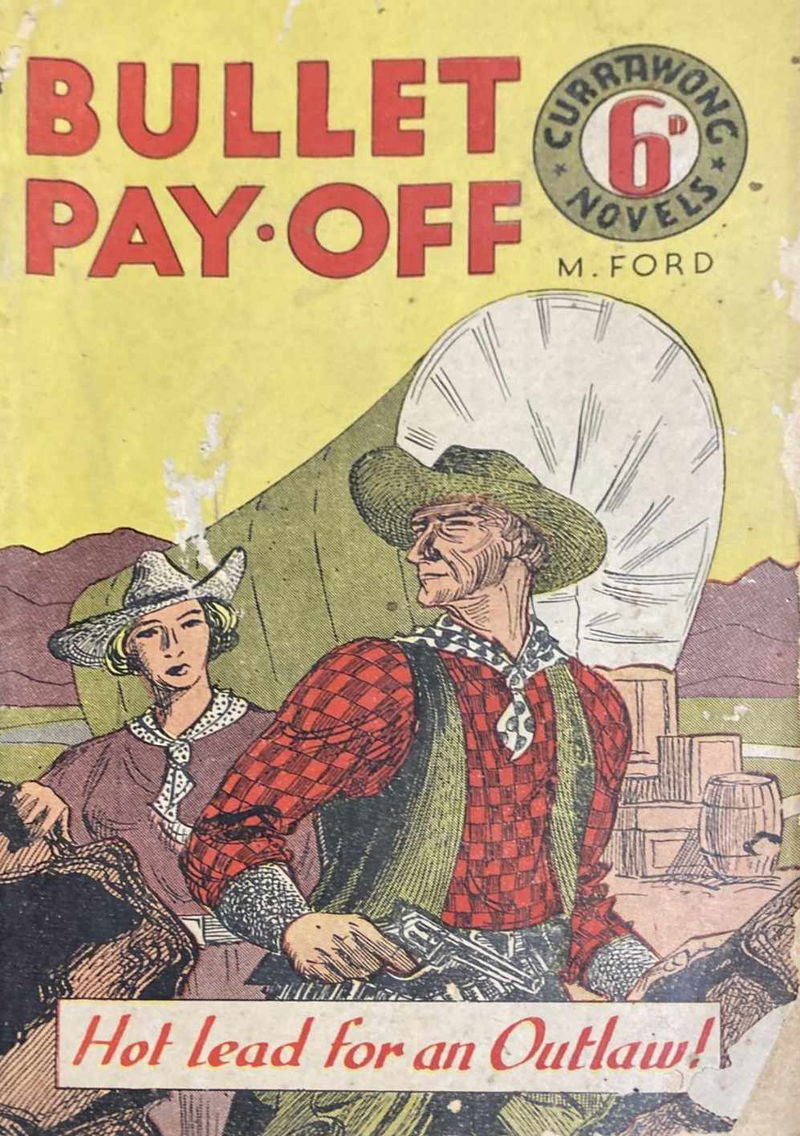 Bullet Pay-Off (Currawong, 1945?)  ([1945?])