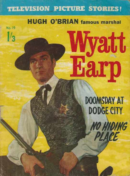 Wyatt Earp (Regal, 1963? series) #19 ([May 1964?]) —Hugh O'Brien Famous Marshal