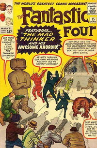 Fantastic Four (Marvel, 1961 series)  #15 (June 1963) — The Mad Thinker and His Awesome Android!