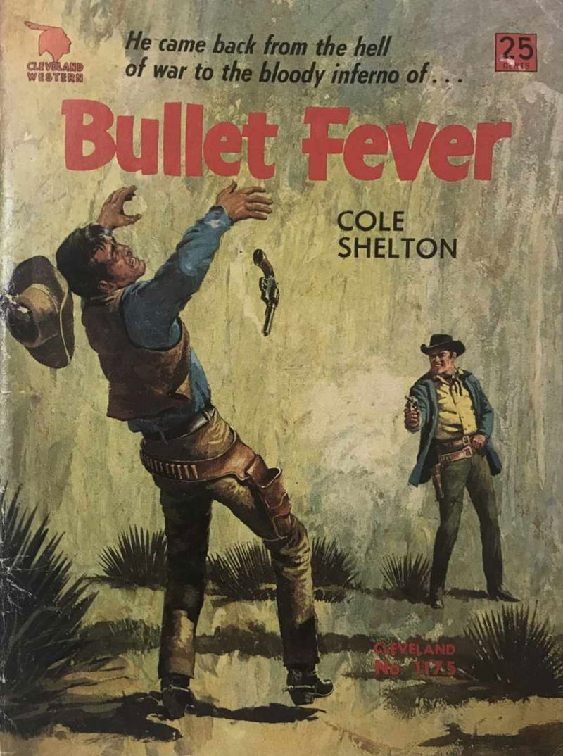 Cleveland Western (Cleveland, 1953? series) #1175 — Bullet Fever ([November 1967?])
