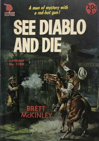 Cleveland Western (Cleveland, 1953? series) #1109 — See Diablo and Die ([1966?])