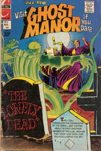 Ghost Manor (Charlton, 1971 series)  #6 (August 1972)