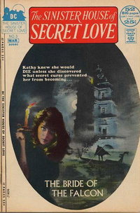 The Sinister House of Secret Love (DC, 1971 series)  #3 (February-March 1972)