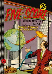 Five-Score Comic Monthly (Colour Comics) #54 (October 1962)