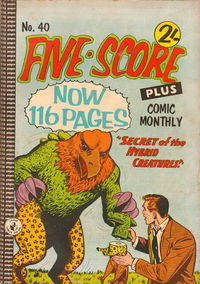 Five-Score Plus Comic Monthly (Colour Comics) #40 (August 1961)