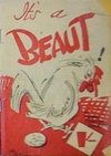 It's a Beaut! [nn] ([1944?])