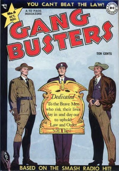 Gang Busters  #6 (October-November 1948)