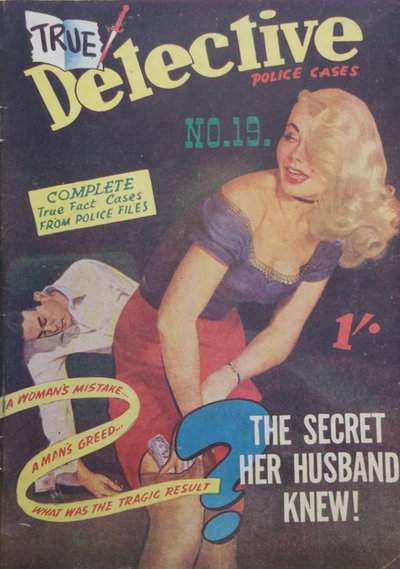 True Detective Police Cases  #19 ([March 1952?])