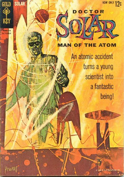 Doctor Solar, Man of the Atom (Western, 1962 series) #1 (October 1962)