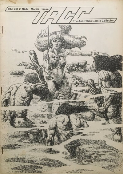 The Australian Comic Collector  v2#6 (March 1978)