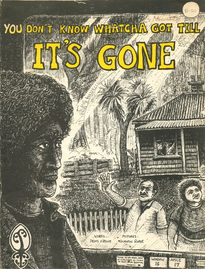 You Don't Know Whatcha Got Till It's Gone (Keskidee Aroha, 1979?)  ([1979?])