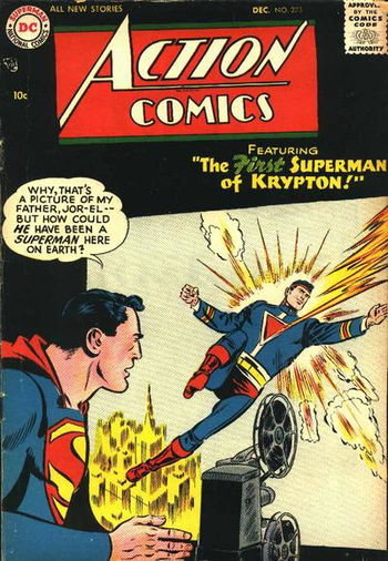 The First Superman of Krypton!