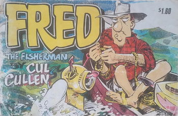 Fred the Fisherman (Fishing News, 1977?)  ([1977?])