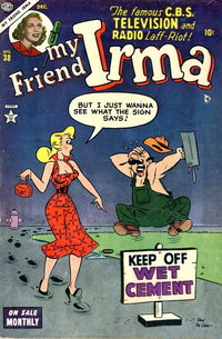 My Friend Irma (Marvel, 1950 series)  #38 (December 1953) — Wet Cement