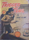 Trigger Trail [nn] ([1950?])