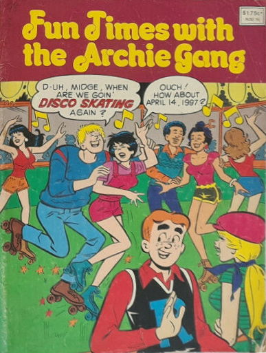 Fun Times with the Archie Gang (Yaffa, 1987?)  ([1987?])